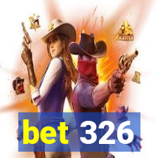 bet 326